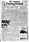 Coventry Evening Telegraph Friday 01 August 1947 Page 12