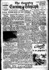 Coventry Evening Telegraph Saturday 06 September 1947 Page 1