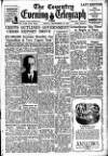 Coventry Evening Telegraph Friday 12 September 1947 Page 1