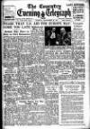 Coventry Evening Telegraph Tuesday 30 September 1947 Page 1