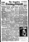 Coventry Evening Telegraph Thursday 02 October 1947 Page 1