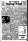 Coventry Evening Telegraph Saturday 11 October 1947 Page 11