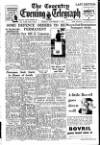 Coventry Evening Telegraph Friday 07 November 1947 Page 1