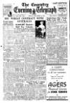 Coventry Evening Telegraph Friday 19 December 1947 Page 16