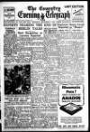 Coventry Evening Telegraph Thursday 02 September 1948 Page 1