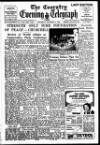 Coventry Evening Telegraph Saturday 09 October 1948 Page 1