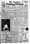 Coventry Evening Telegraph Friday 05 November 1948 Page 1