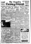 Coventry Evening Telegraph Thursday 11 November 1948 Page 1