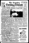 Coventry Evening Telegraph Friday 07 January 1949 Page 1