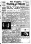 Coventry Evening Telegraph Saturday 23 April 1949 Page 1