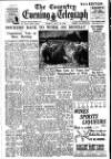 Coventry Evening Telegraph Friday 22 July 1949 Page 17