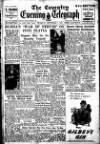 Coventry Evening Telegraph Thursday 01 September 1949 Page 17