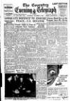 Coventry Evening Telegraph Saturday 08 October 1949 Page 1