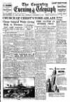 Coventry Evening Telegraph Thursday 24 November 1949 Page 1