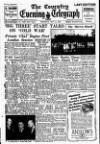 Coventry Evening Telegraph Thursday 11 May 1950 Page 1