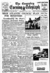 Coventry Evening Telegraph Wednesday 17 May 1950 Page 1