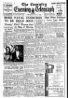 Coventry Evening Telegraph Thursday 25 May 1950 Page 1