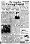 Coventry Evening Telegraph Saturday 17 June 1950 Page 1