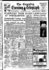 Coventry Evening Telegraph Saturday 15 July 1950 Page 17