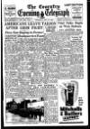 Coventry Evening Telegraph Thursday 20 July 1950 Page 1