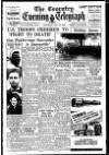 Coventry Evening Telegraph Saturday 29 July 1950 Page 1