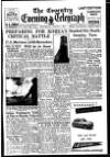 Coventry Evening Telegraph Wednesday 02 August 1950 Page 1