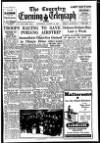 Coventry Evening Telegraph Saturday 12 August 1950 Page 1