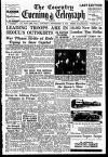 Coventry Evening Telegraph Saturday 16 September 1950 Page 1