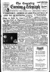Coventry Evening Telegraph Friday 22 December 1950 Page 1