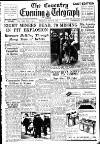 Coventry Evening Telegraph Tuesday 29 May 1951 Page 1