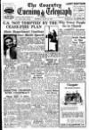 Coventry Evening Telegraph Tuesday 26 June 1951 Page 1