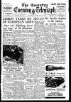 Coventry Evening Telegraph Saturday 23 February 1952 Page 1