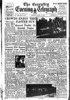 Coventry Evening Telegraph Monday 14 April 1952 Page 9