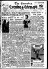 Coventry Evening Telegraph Monday 14 July 1952 Page 13
