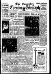 Coventry Evening Telegraph Thursday 06 November 1952 Page 1