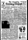 Coventry Evening Telegraph Friday 12 December 1952 Page 1