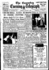 Coventry Evening Telegraph Monday 05 January 1953 Page 1
