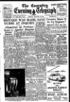 Coventry Evening Telegraph Monday 26 January 1953 Page 1