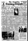 Coventry Evening Telegraph Friday 13 February 1953 Page 1