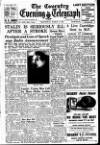 Coventry Evening Telegraph Wednesday 04 March 1953 Page 1