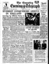 Coventry Evening Telegraph Friday 03 July 1953 Page 1