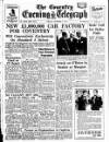 Coventry Evening Telegraph Friday 02 October 1953 Page 1