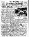 Coventry Evening Telegraph Thursday 03 December 1953 Page 1