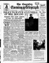 Coventry Evening Telegraph Friday 22 January 1954 Page 1