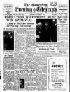 Coventry Evening Telegraph Thursday 07 October 1954 Page 1