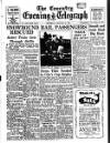 Coventry Evening Telegraph Thursday 13 January 1955 Page 1