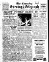 Coventry Evening Telegraph Wednesday 06 July 1955 Page 1