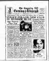 Coventry Evening Telegraph Friday 12 February 1960 Page 1