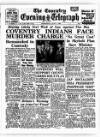 Coventry Evening Telegraph Wednesday 08 June 1960 Page 1