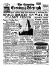 Coventry Evening Telegraph Monday 13 February 1961 Page 1